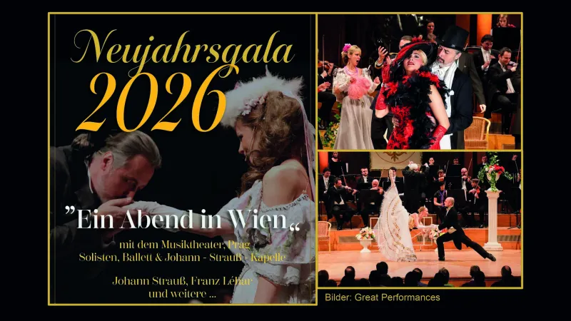 Neujahrsgala 2026 - Ein Abend in Wien Neujahrsgala 2026 - Ein Abend in Wien